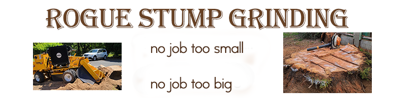 Rogue Stump Grinders